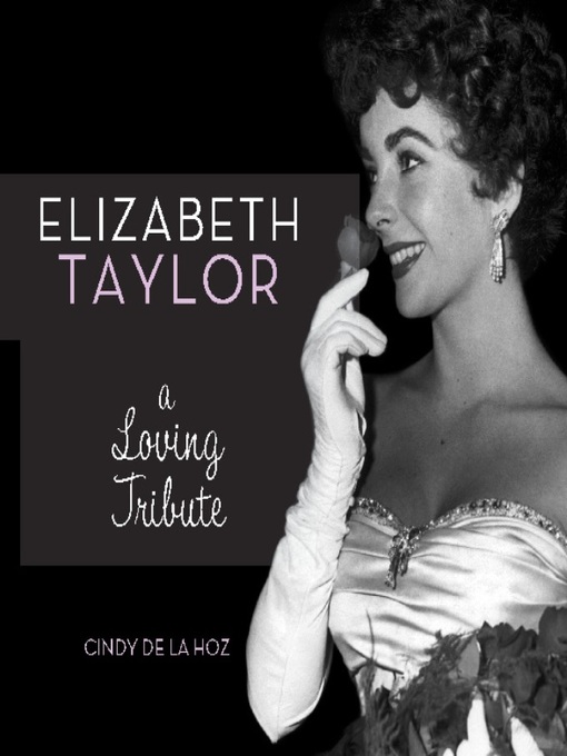 Title details for Elizabeth Taylor by Cindy De La Hoz - Wait list